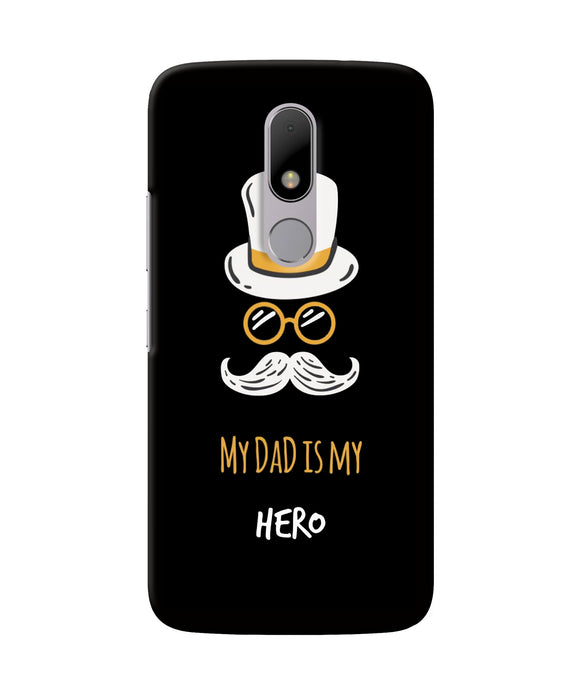 My Dad Is My Hero Moto M Back Cover