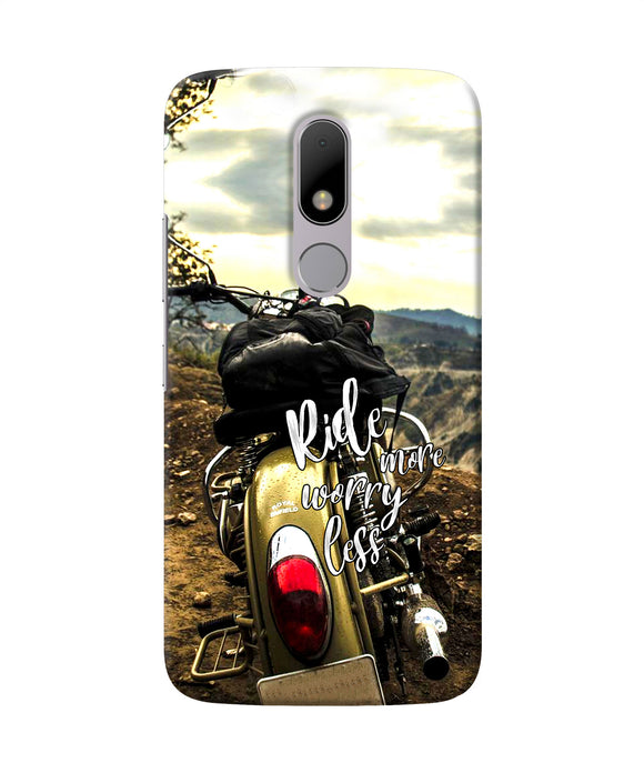 Ride More Worry Less Moto M Back Cover