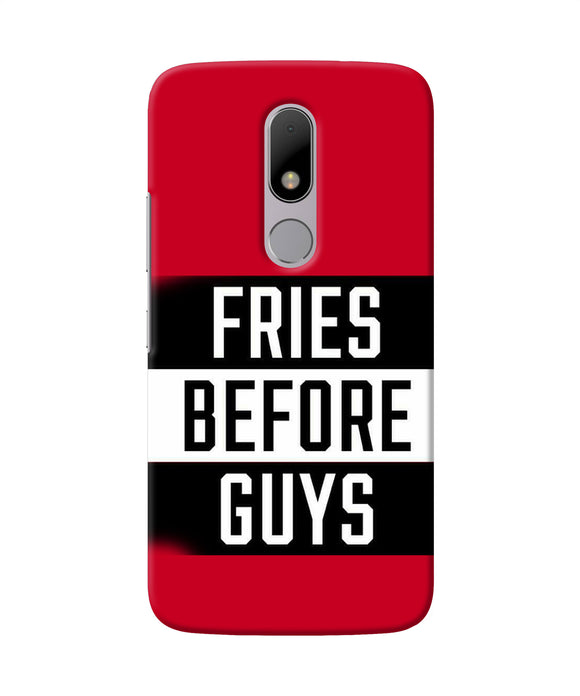Fries Before Guys Quote Moto M Back Cover