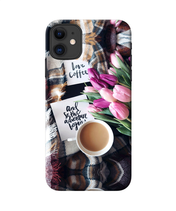Love Coffee Quotes Iphone 11 Back Cover