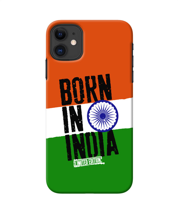 Born in India iPhone 11 Back Cover