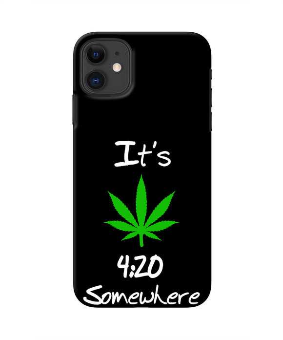 Weed Quote Iphone 11 Real 4D Back Cover
