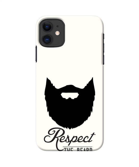 Respect the Beard Iphone 11 Real 4D Back Cover