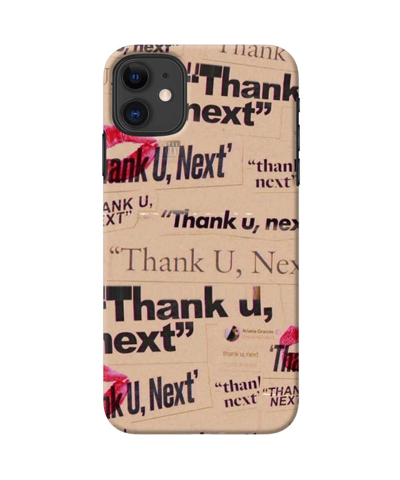 Thank You Next Iphone 11 Back Cover