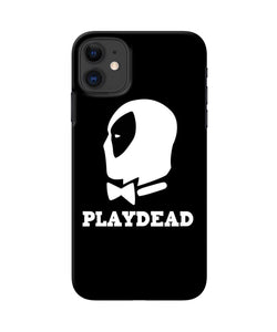 Play Dead Iphone 11 Back Cover