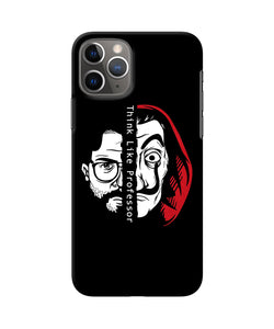 Money Heist Think Like Professor iPhone 11 Pro Back Cover