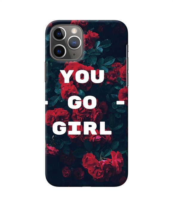 You Go Girl Iphone 11 Pro Back Cover