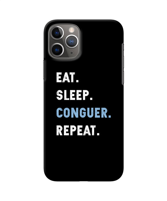 Eat Sleep Quote Iphone 11 Pro Back Cover