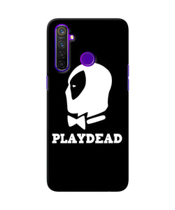 Play Dead Realme 5 Pro Back Cover