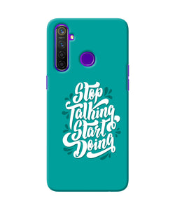 Stop Talking Start Doing Quote Realme 5 Pro Back Cover