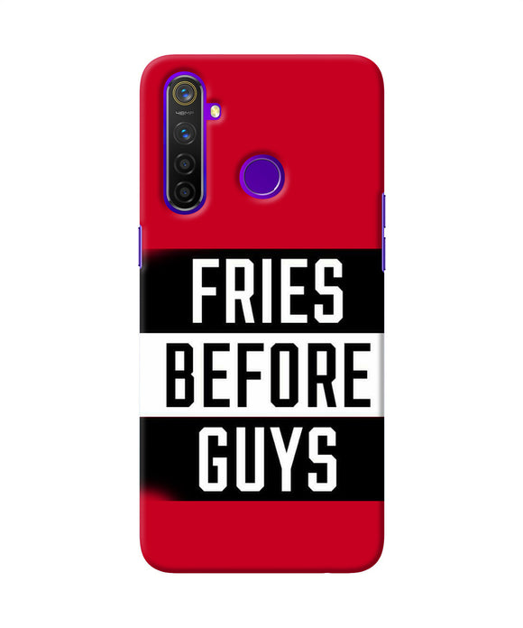 Fries Before Guys Quote Realme 5 Pro Back Cover