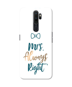 Mrs Always Right Oppo A5 2020 / A9 2020 Back Cover