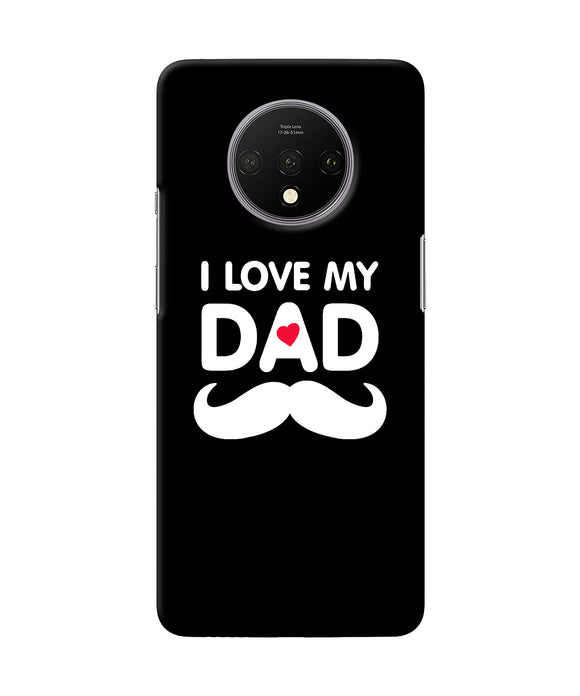 I Love My Dad Mustache Oneplus 7t Back Cover
