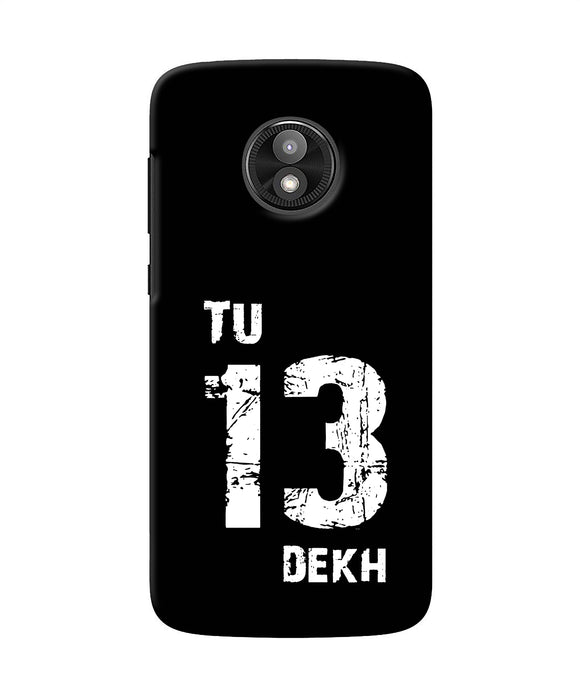Tu Tera Dekh Quote Moto E5 Play Back Cover
