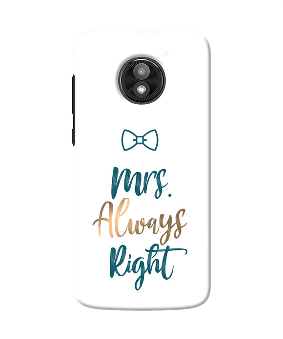 Mrs Always Right Moto E5 Play Back Cover