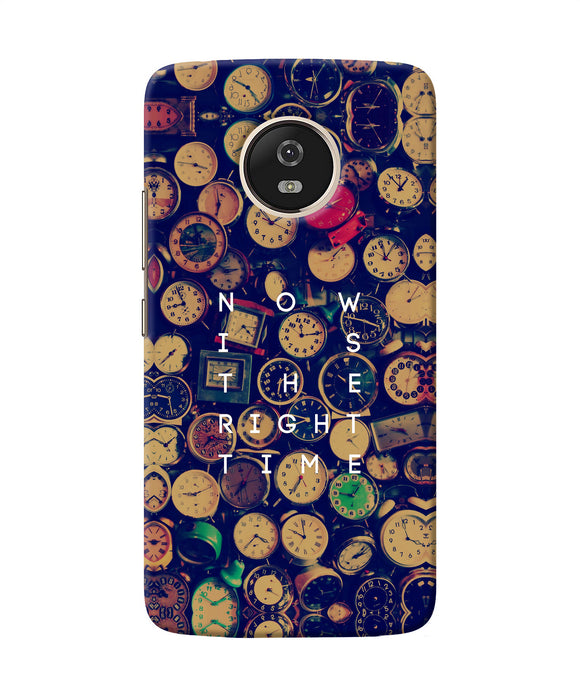 Now Is The Right Time Quote Moto G5 Back Cover