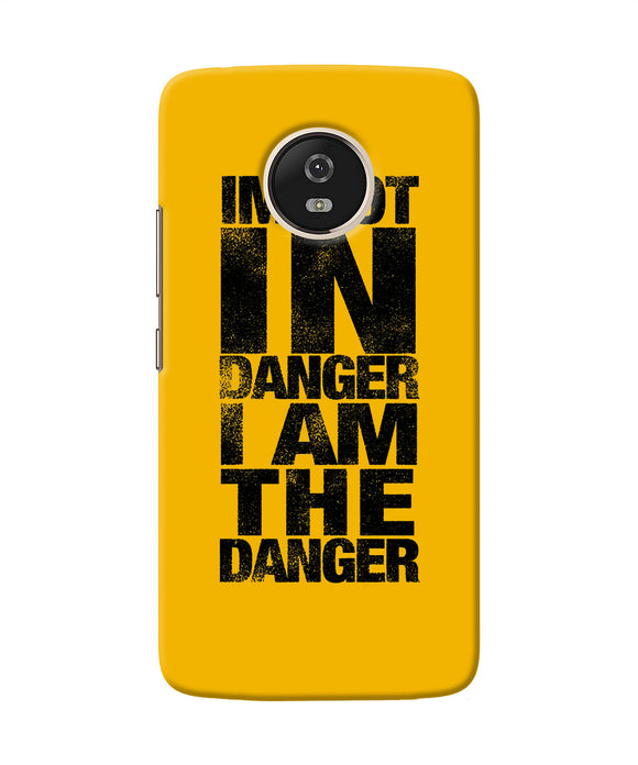 Im Not In Danger Quote Moto G5 Back Cover