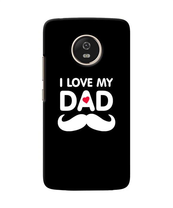 I Love My Dad Mustache Moto G5 Back Cover