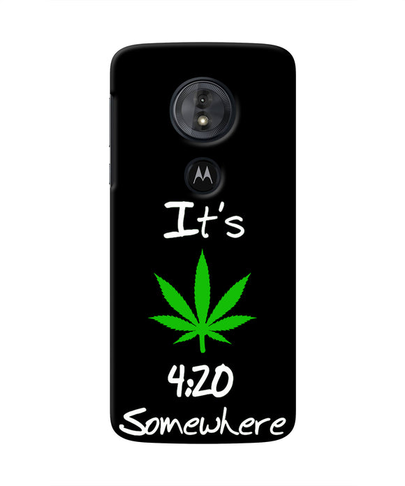 Weed Quote Moto G6 Play Real 4D Back Cover