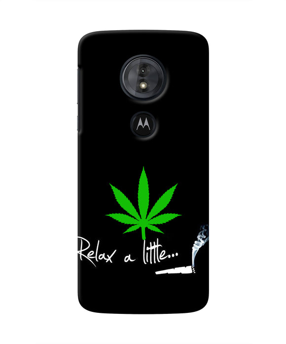 Weed Relax Quote Moto G6 Play Real 4D Back Cover