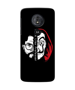 Money Heist Think Like Professor Moto G6 Play Back Cover