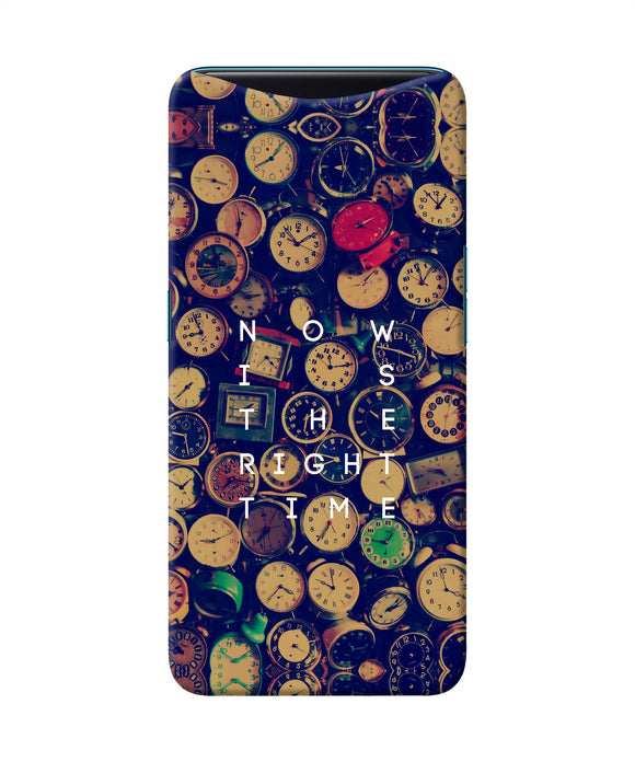 Now Is The Right Time Quote Oppo Find X Back Cover