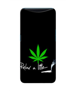 Weed Relax Quote Oppo Find X Real 4D Back Cover