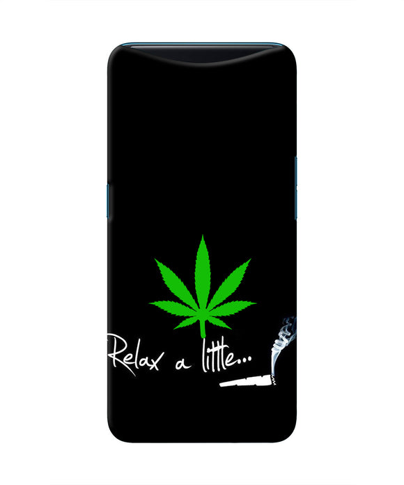 Weed Relax Quote Oppo Find X Real 4D Back Cover