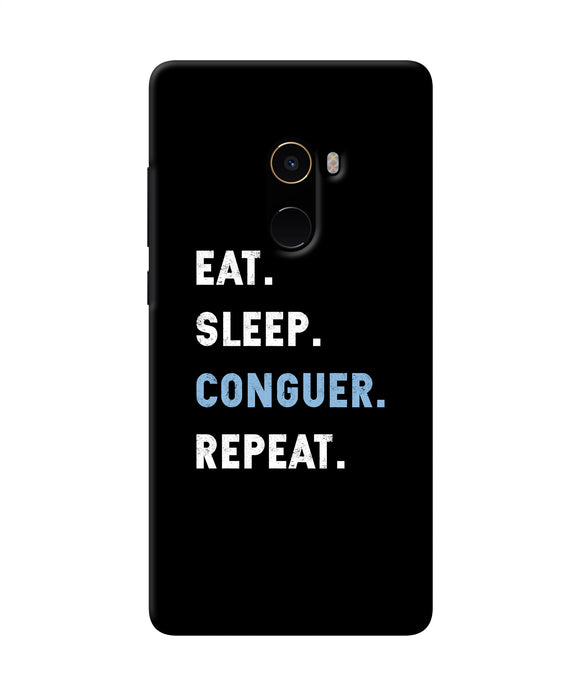 Eat Sleep Quote Mi Mix 2 Back Cover