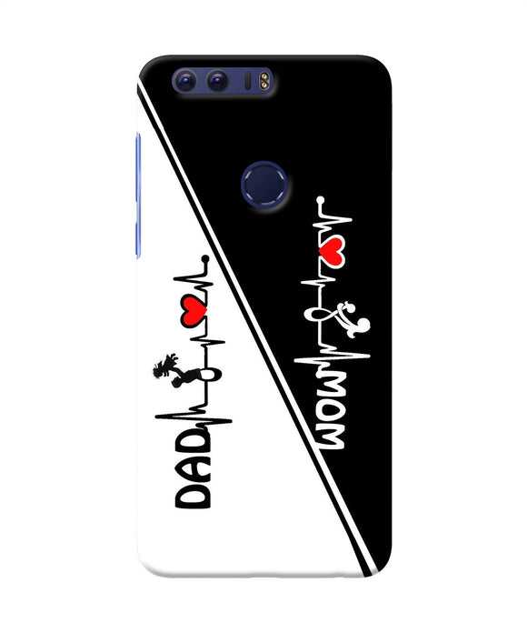 Mom Dad Heart Line Black And White Honor 8 Back Cover