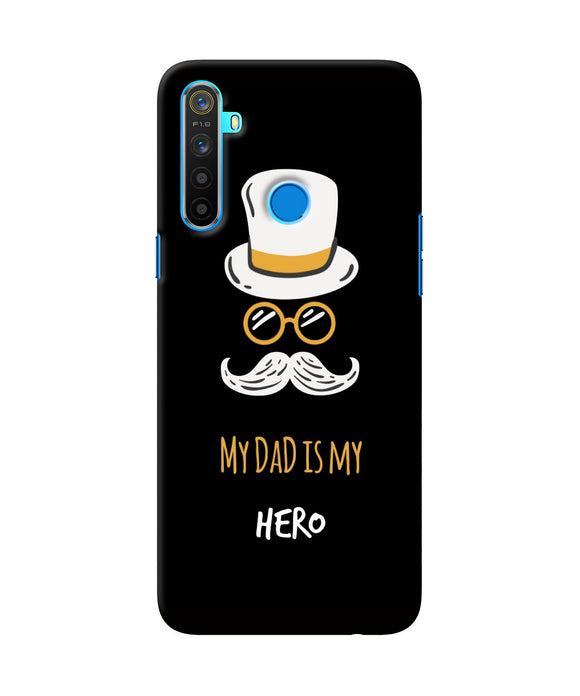 My Dad Is My Hero Realme 5/5i/5s Back Cover