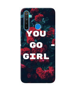 You Go Girl Realme 5 / 5i / 5s Back Cover