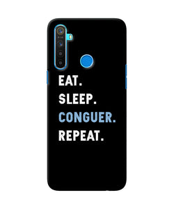 Eat Sleep Quote Realme 5 / 5i / 5s Back Cover