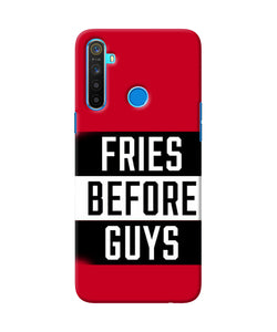 Fries Before Guys Quote Realme 5 / 5i / 5s Back Cover