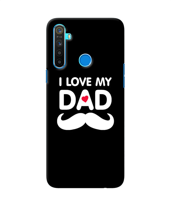 I Love My Dad Mustache Realme 5 / 5i / 5s Back Cover