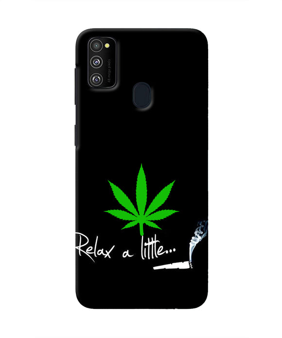 Weed Relax Quote Samsung M30s Real 4D Back Cover