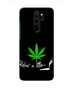 Weed Relax Quote Redmi Note 8 Pro Real 4D Back Cover