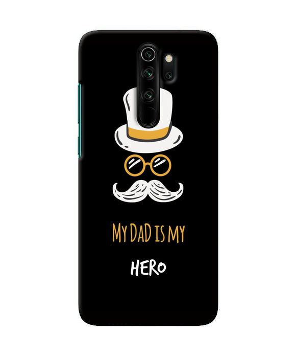 My Dad Is My Hero Redmi Note 8 Pro Back Cover