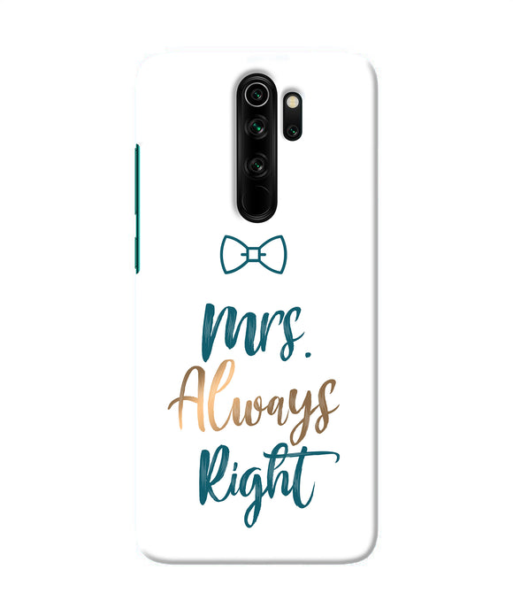 Mrs Always Right Redmi Note 8 Pro Back Cover