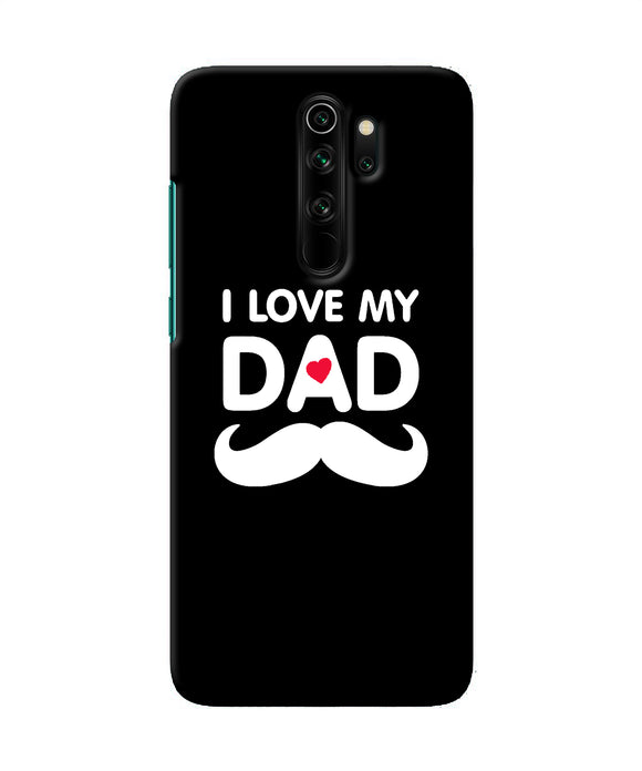 I Love My Dad Mustache Redmi Note 8 Pro Back Cover