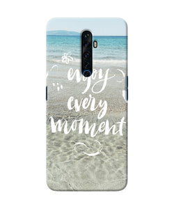 Enjoy Every Moment Sea Oppo Reno2 Z Back Cover