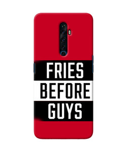 Fries Before Guys Quote Oppo Reno2 Z Back Cover