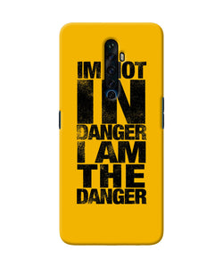 Im Not In Danger Quote Oppo Reno2 Z Back Cover