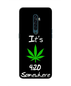 Weed Quote Oppo Reno2 Real 4D Back Cover