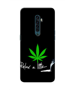 Weed Relax Quote Oppo Reno2 Real 4D Back Cover