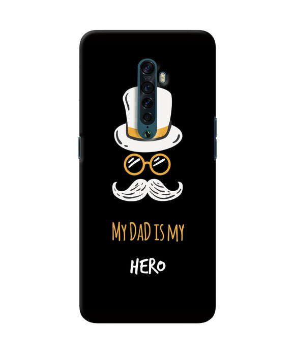 My Dad Is My Hero Oppo Reno2 Back Cover