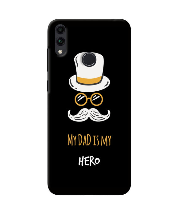 My Dad Is My Hero Honor 8C Back Cover