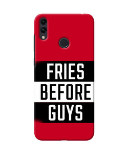 Fries Before Guys Quote Honor 8c Back Cover