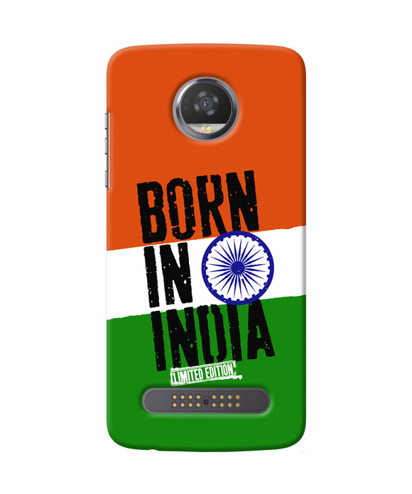 Born in India Moto Z2 Play Back Cover