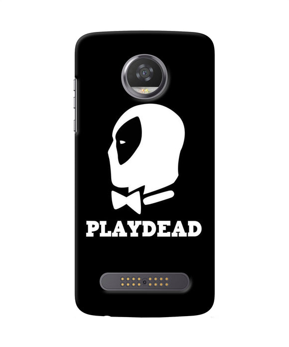 Play Dead Moto Z2 Play Back Cover